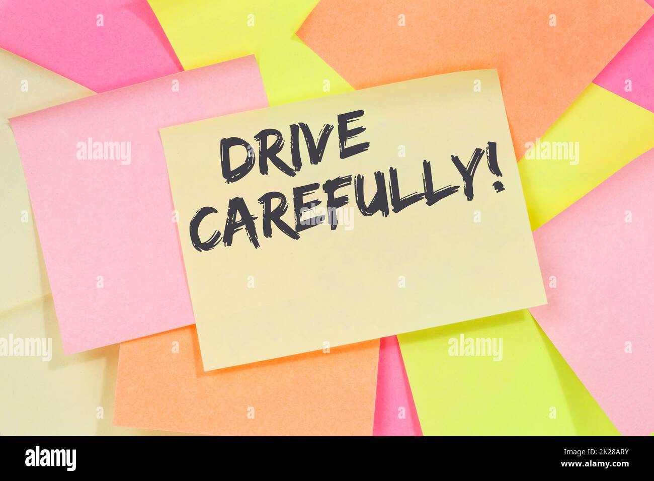 Drive carefully driving car accident traffic business concept note paper Stock Photo