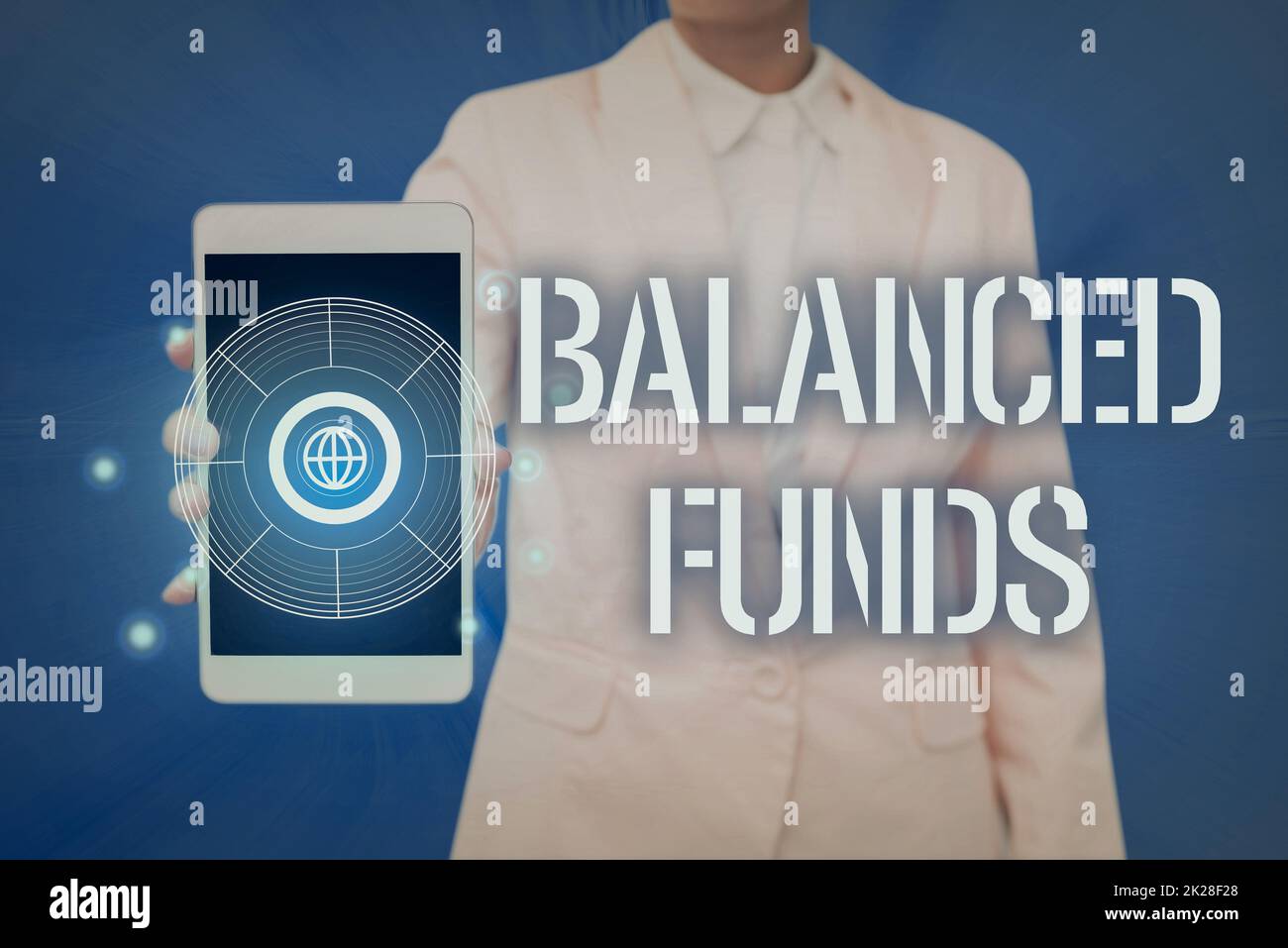 Inspiration showing sign Balanced Funds. Business concept hybrid mutual fund that combines different securities Lady Pressing Screen Of Mobile Phone Showing The Futuristic Technology Stock Photo