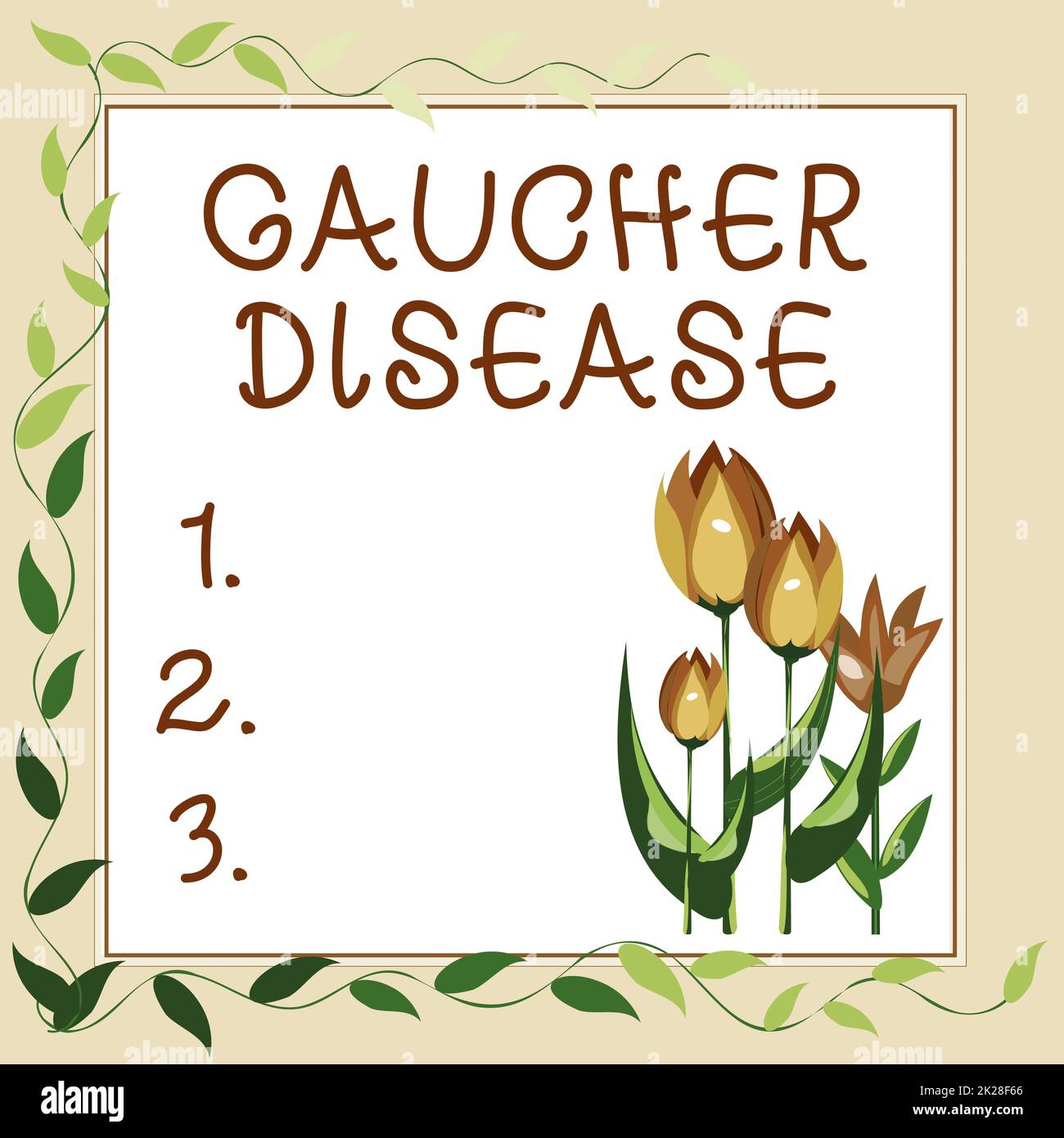 Handwriting text Gaucher Disease. Business showcase autosomal recessive inherited disorder of metabolism Frame Decorated With Colorful Flowers And Foliage Arranged Harmoniously. Stock Photo