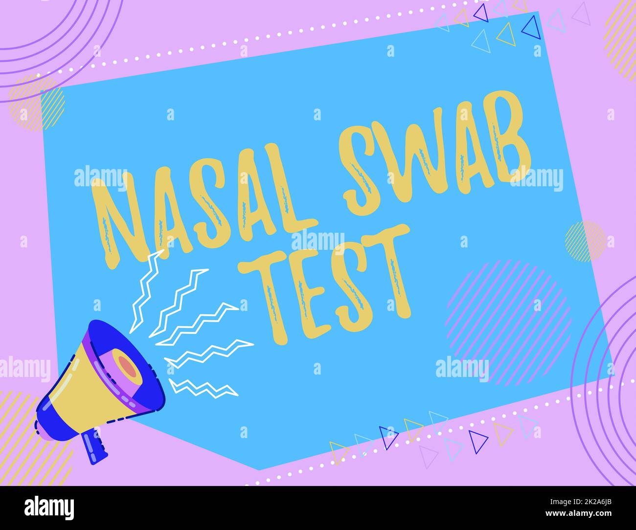 Hand writing sign Nasal Swab Test. Business overview diagnosing an upper respiratory tract infection through nasal secretion Illustration Of A Loud Megaphone Making New Wonderful Announcement Public Stock Photo