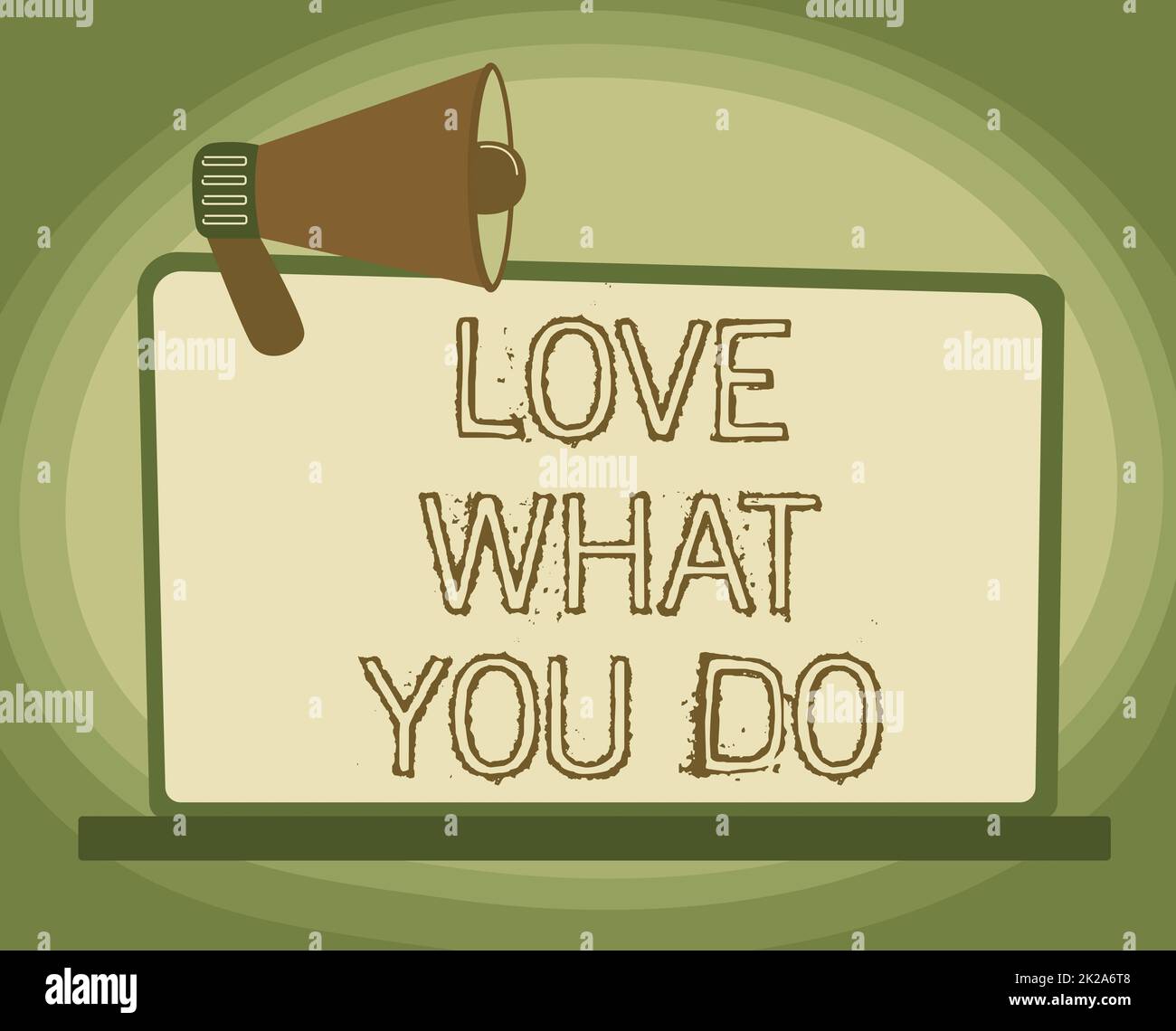 Writing displaying text Love What You Do. Business approach has passion and enthusiasm at work Dedication Devotion Illustration Of Megaphone On Blank Monitor Making Announcements. Stock Photo