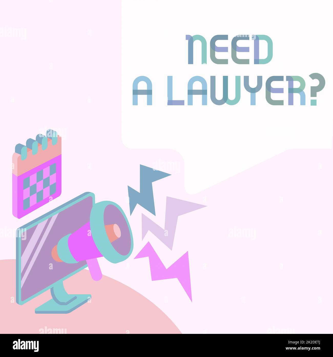 Hand writing sign Need A Lawyerquestion. Concept meaning Looking for