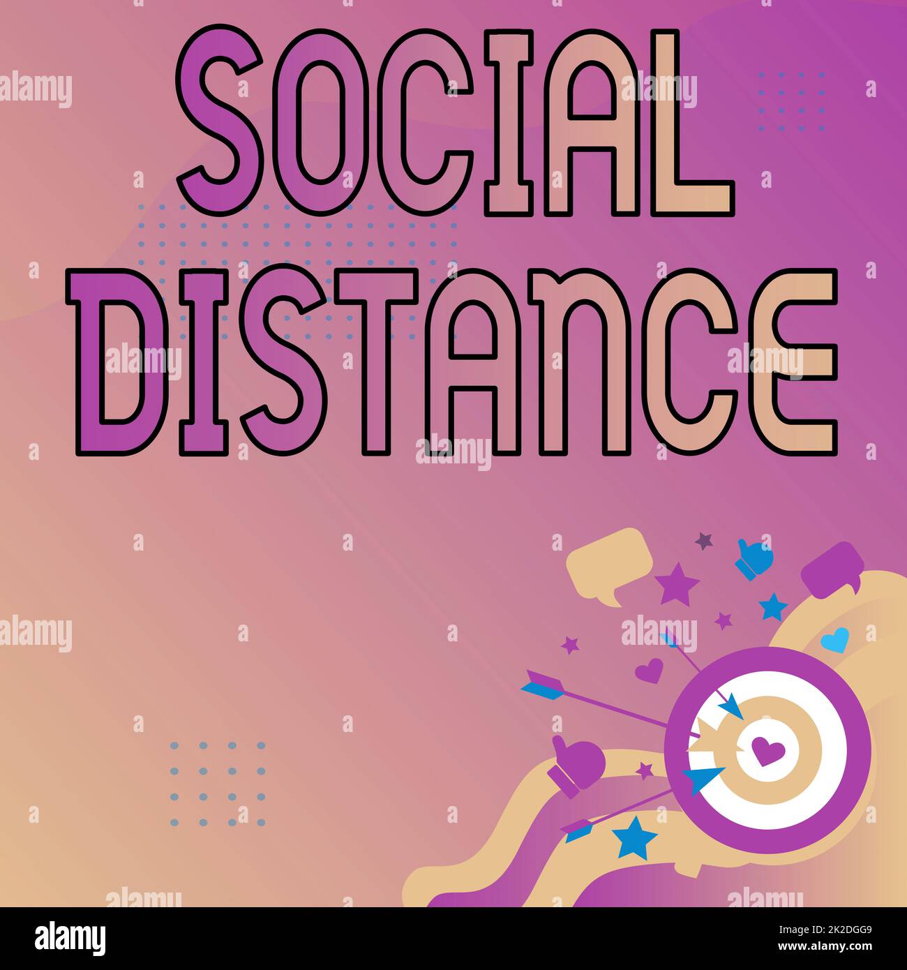 Sign displaying Social Distance. Conceptual photo maintaining a high interval physical distance for public health safety Presenting Message Hitting Ta Stock Photo