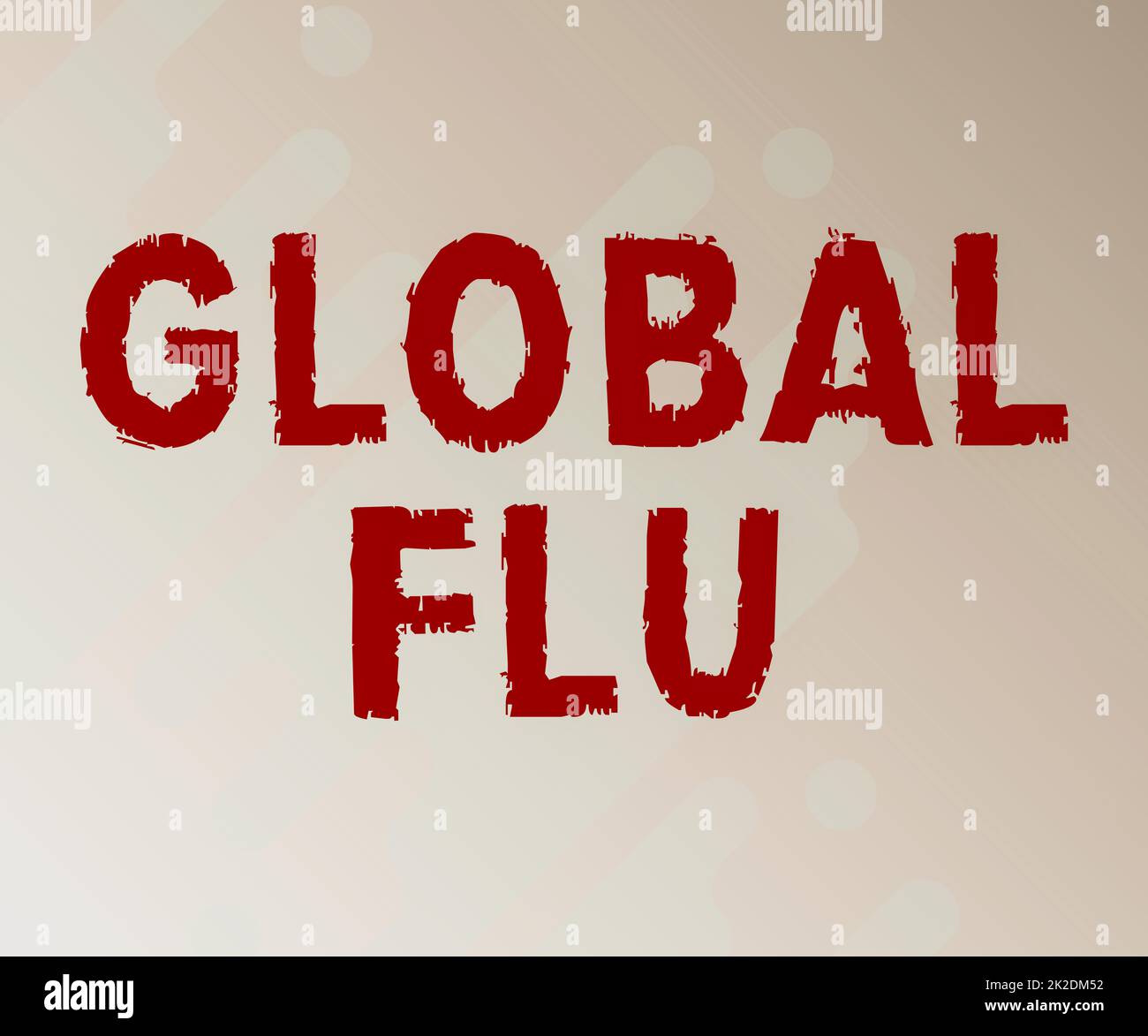 Text caption presenting Global Flu. Concept meaning Common communicable illness spreading over the worldwide fastly Line Illustrated Backgrounds With Various Shapes And Colours. Stock Photo