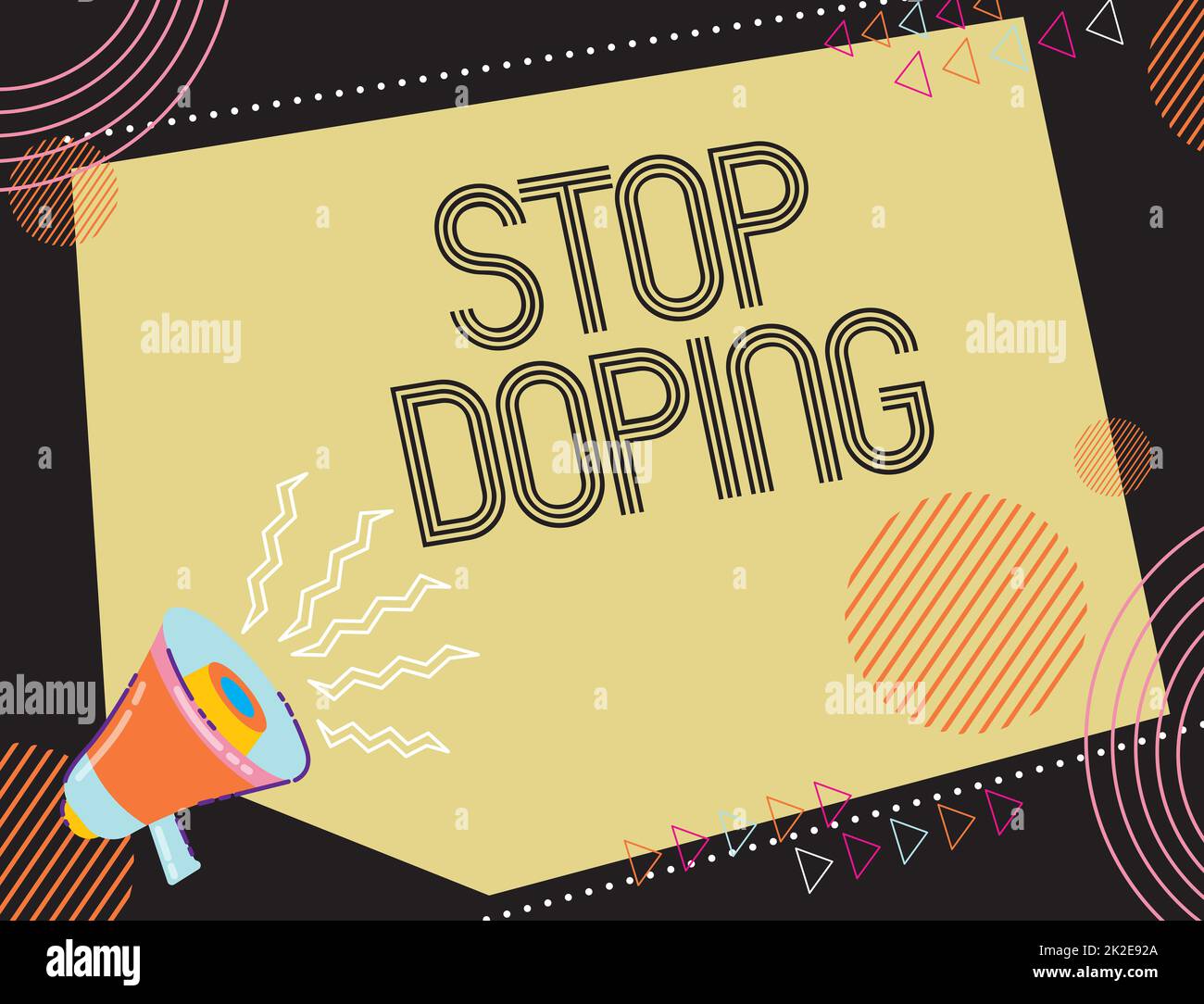 Text sign showing Stop Doping. Concept meaning do not use use banned athletic performance enhancing drugs Illustration Of A Loud Megaphone Making New Wonderful Announcement Public Stock Photo