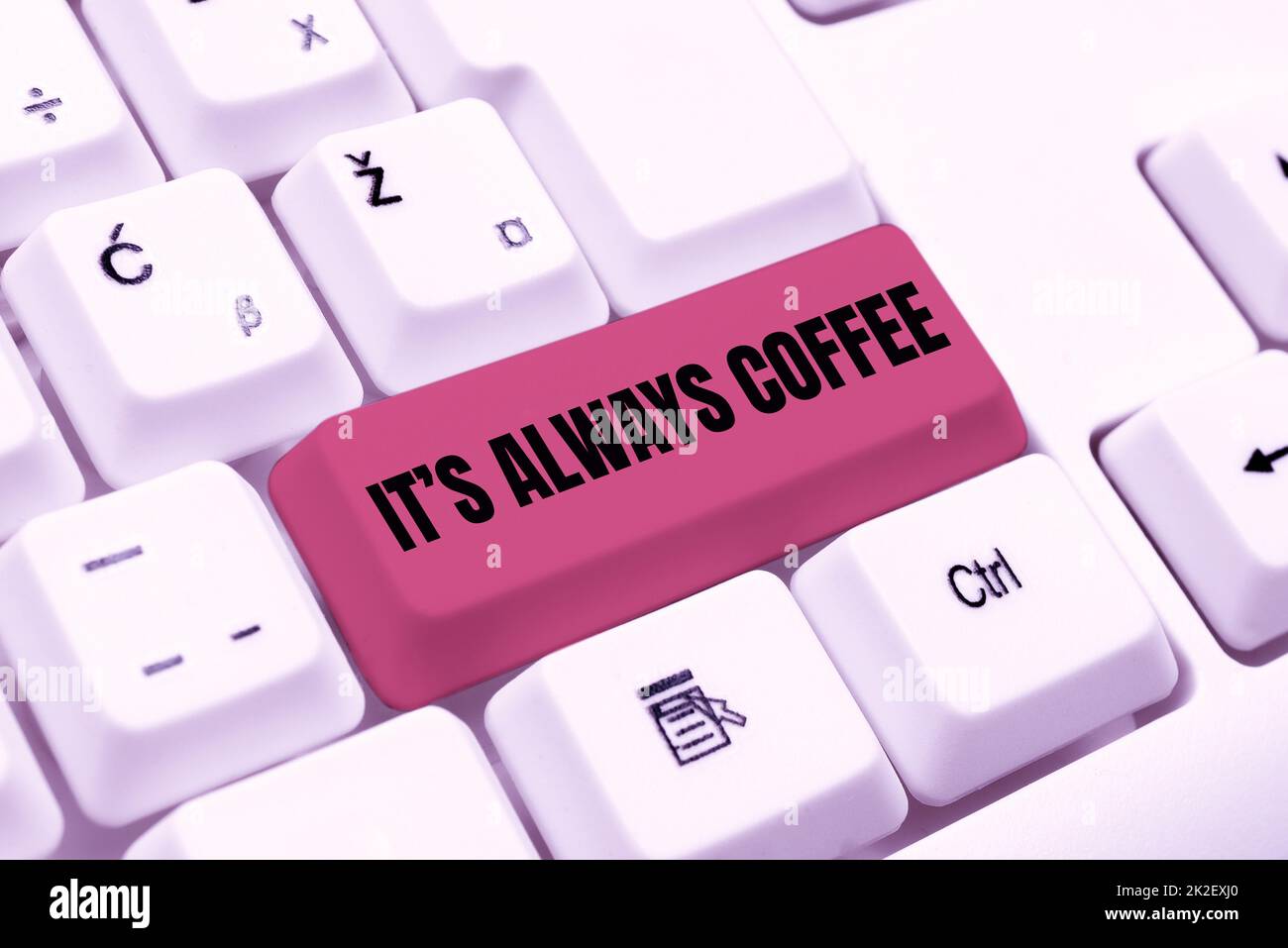 Text sign showing Its Always Coffee. Internet Concept caffeine lovers Drink all day to begin at work to achieve a goal Abstract Presenting Ethical Hacker, Typing Creative Notes And Ideas Stock Photo