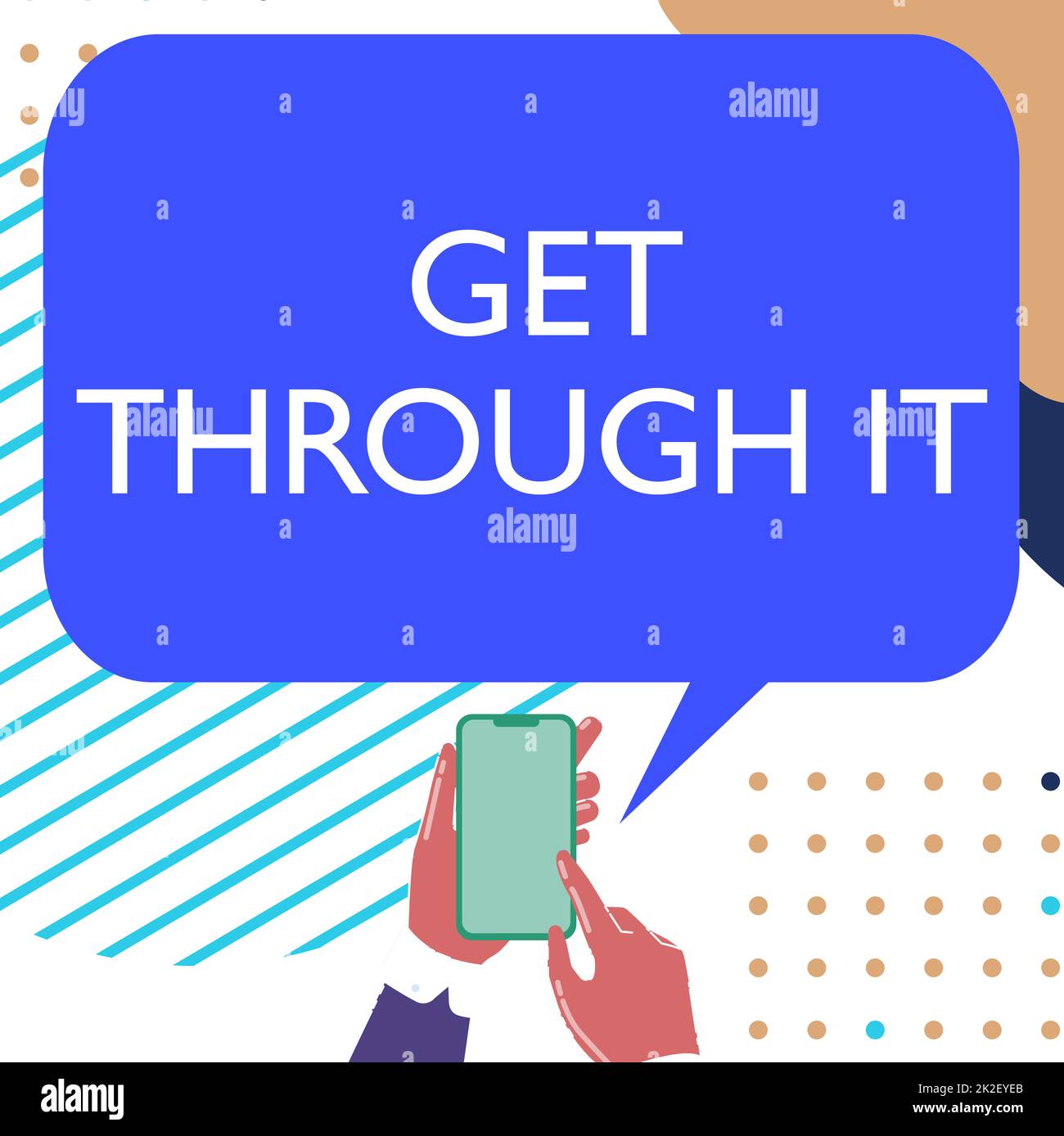 Hand writing sign Get Through It. Business idea Overcome the obstacles Challenge Courage Empowerment Mobile Drawing Sharing Positive Comments And Good Speech Bubble Stock Photo