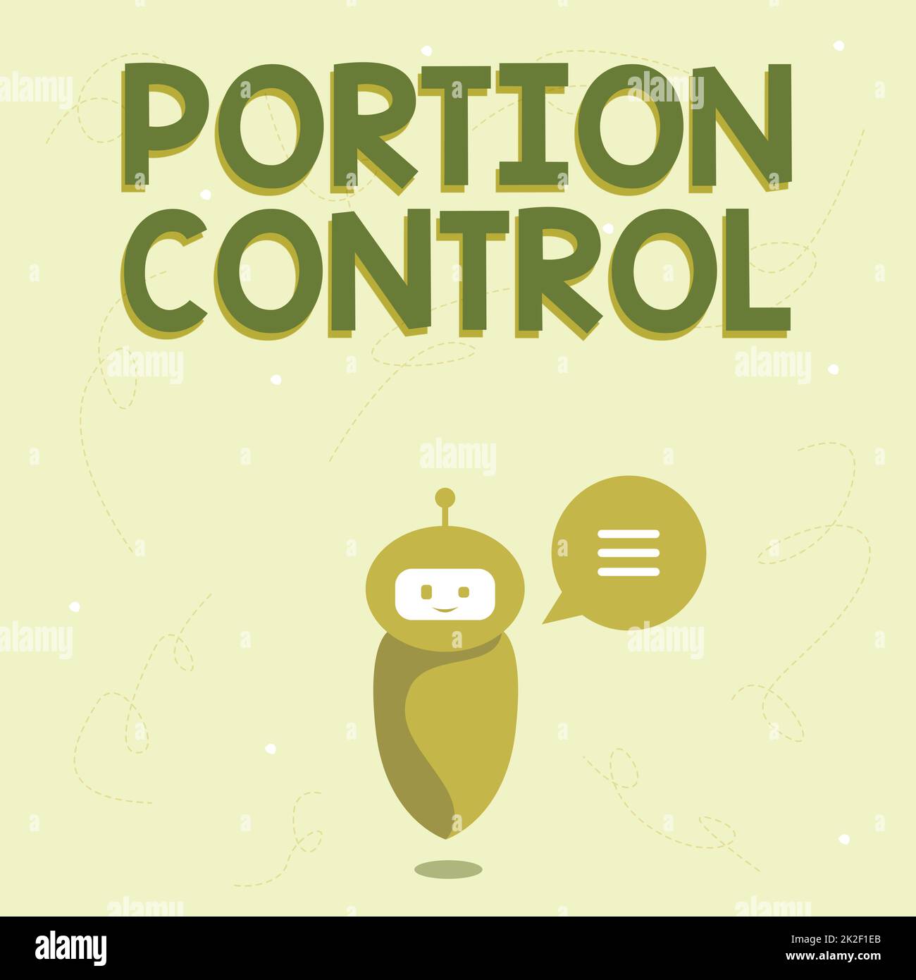 Text showing inspiration Portion Control. Business idea knowing the correct measures or serving sizes as per calorie Cute Floating Robot Telling Us New Wonderful Information In A Chat Cloud. Stock Photo