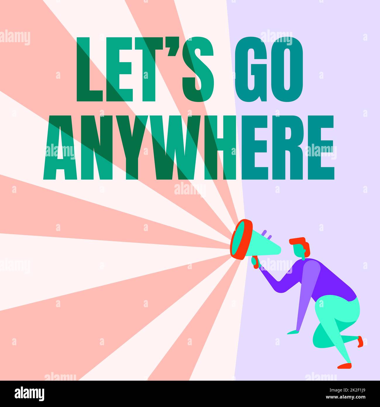 Writing displaying text Let S Go Anywhere. Word Written on asking person to go out visit new places meet strangers Illustration Of A Person Kneeling Using Megaphone Making New Announcement. Stock Photo