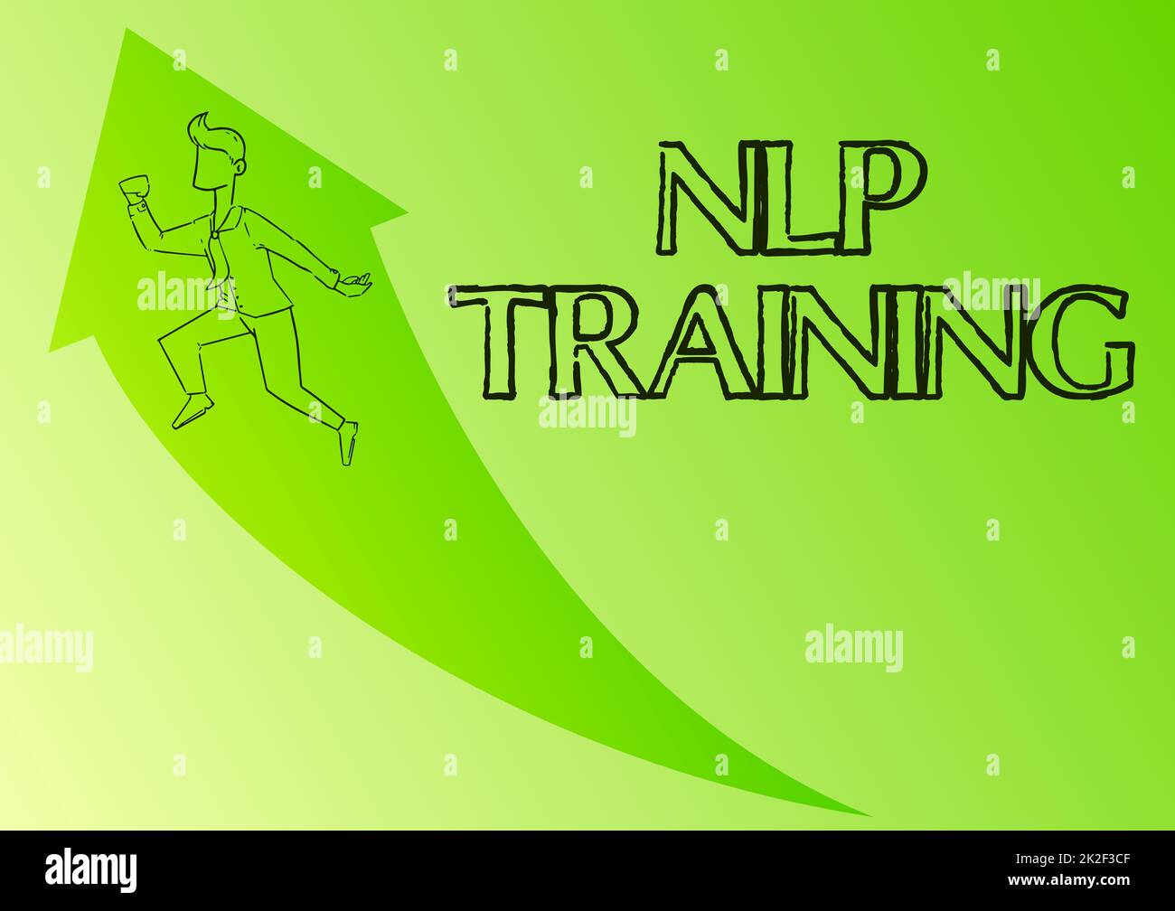 Conceptual display Nlp Training. Internet Concept the study of the structure of subjective experience of a person Illustration Of Happy Businessman Running Up With Arrow Got His Promotion. Stock Photo