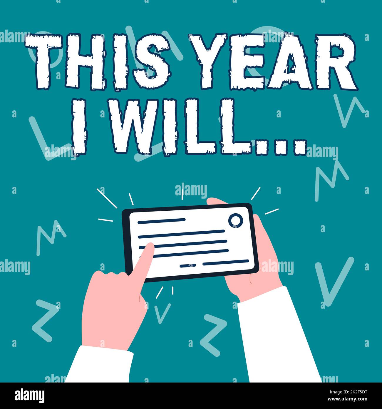 Writing Displaying Text This Year I Will Business Approach Things