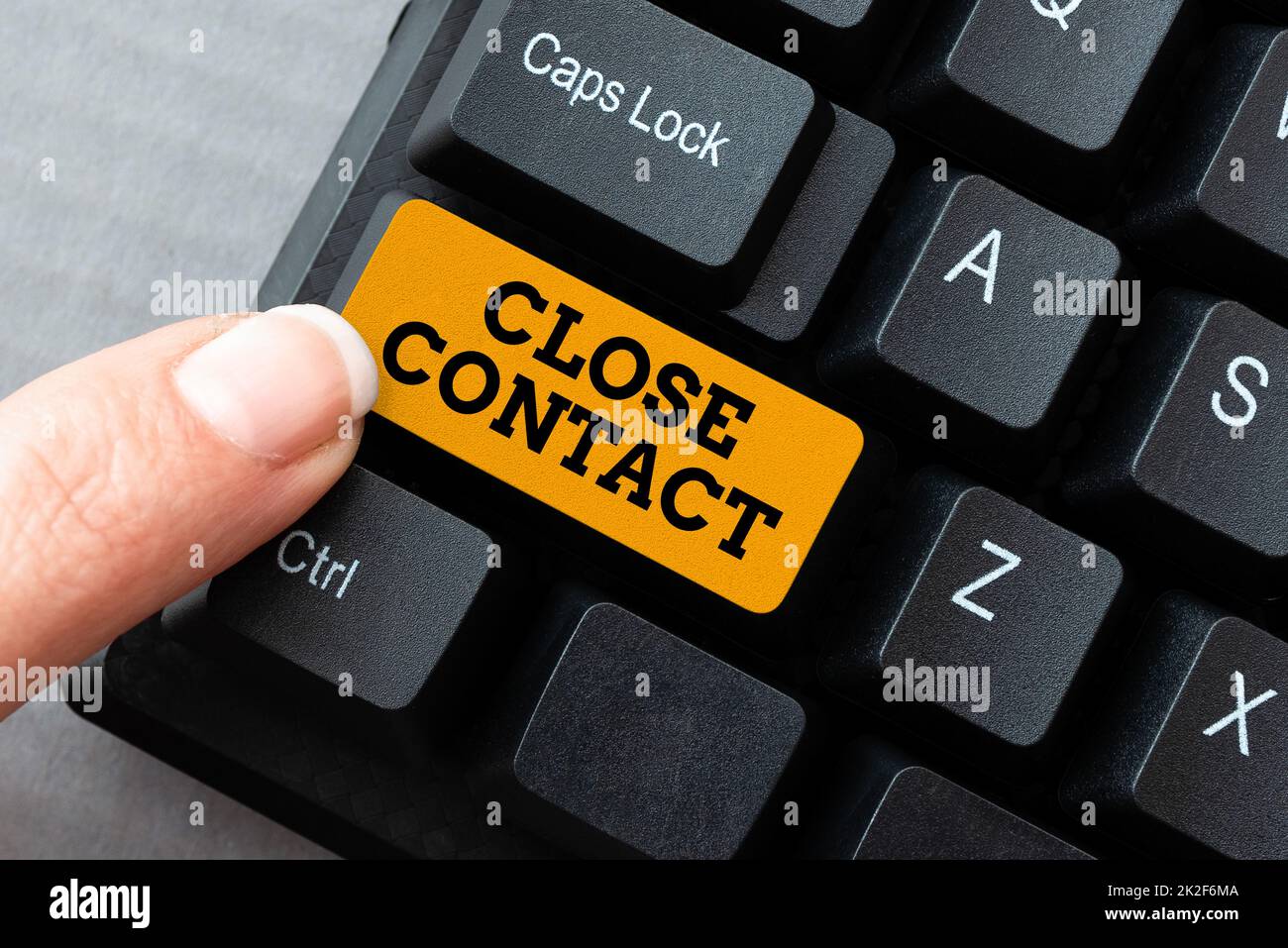 Text caption presenting Close Contact. Internet Concept having a ...