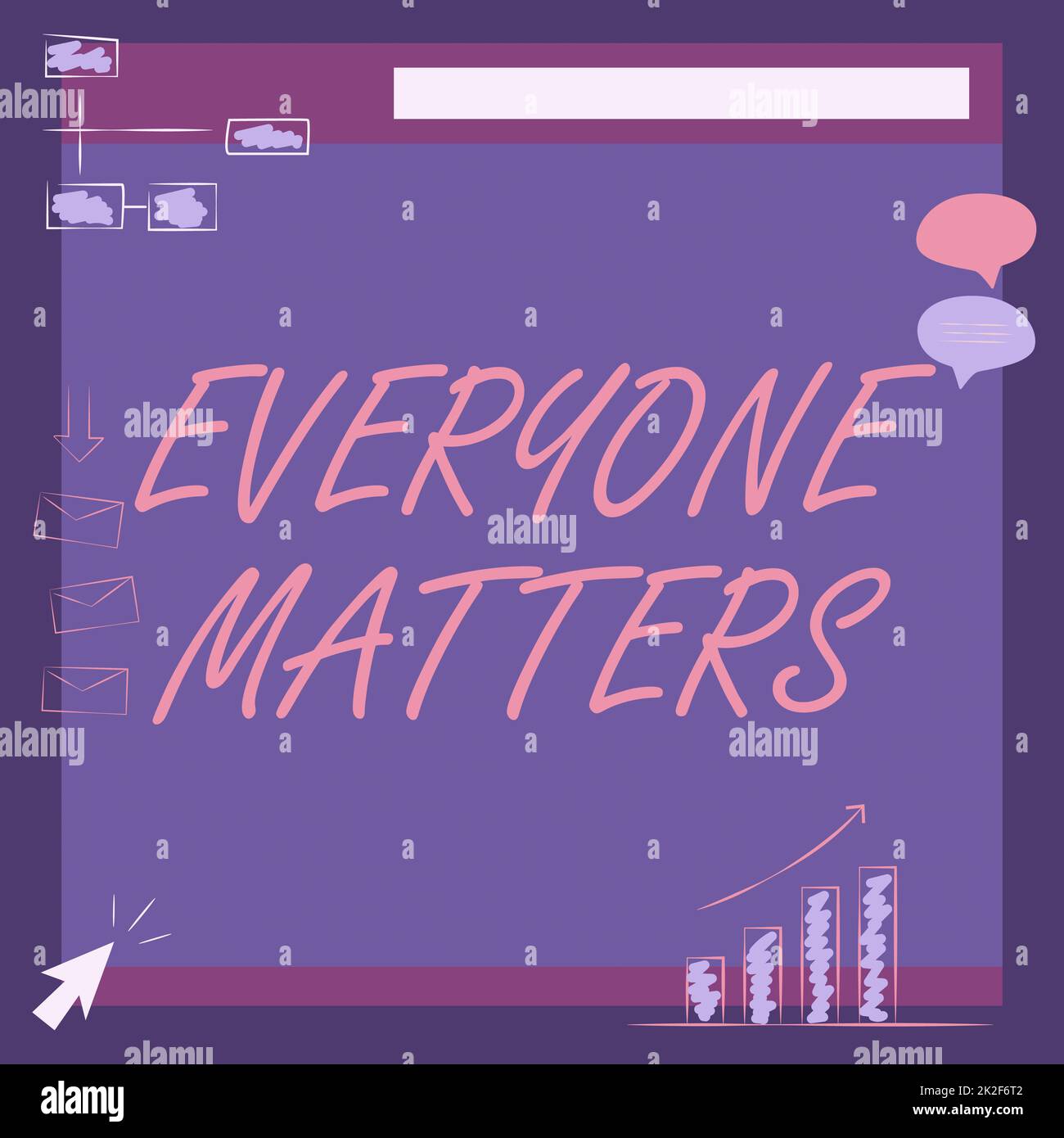 Text showing inspiration Everyone Matters. Word Written on all the showing have right to get dignity and respect Illustration Of Board Receiving Messages And Searching Improvements. Stock Photo