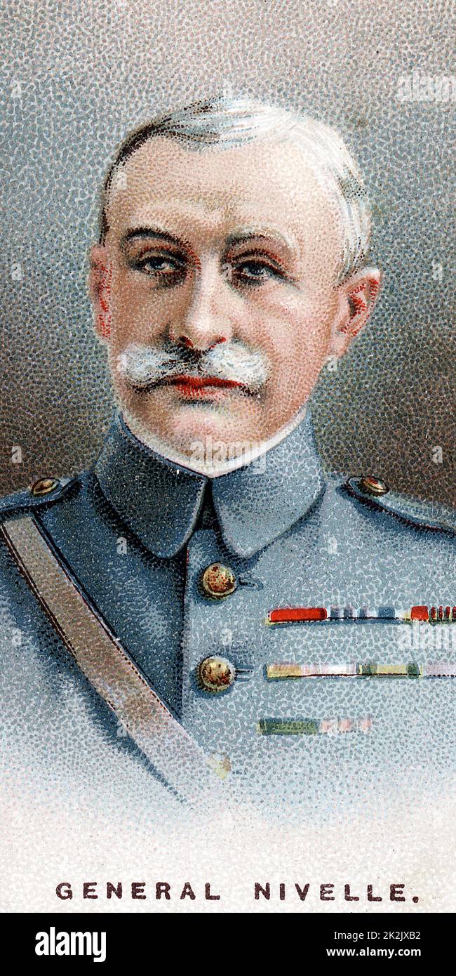 Robert Nivelle (1857-1924) French general. Commander-in-Chief December 1916 to May 1917: superseded by Petain. Chromolithograph card 1917 Stock Photo