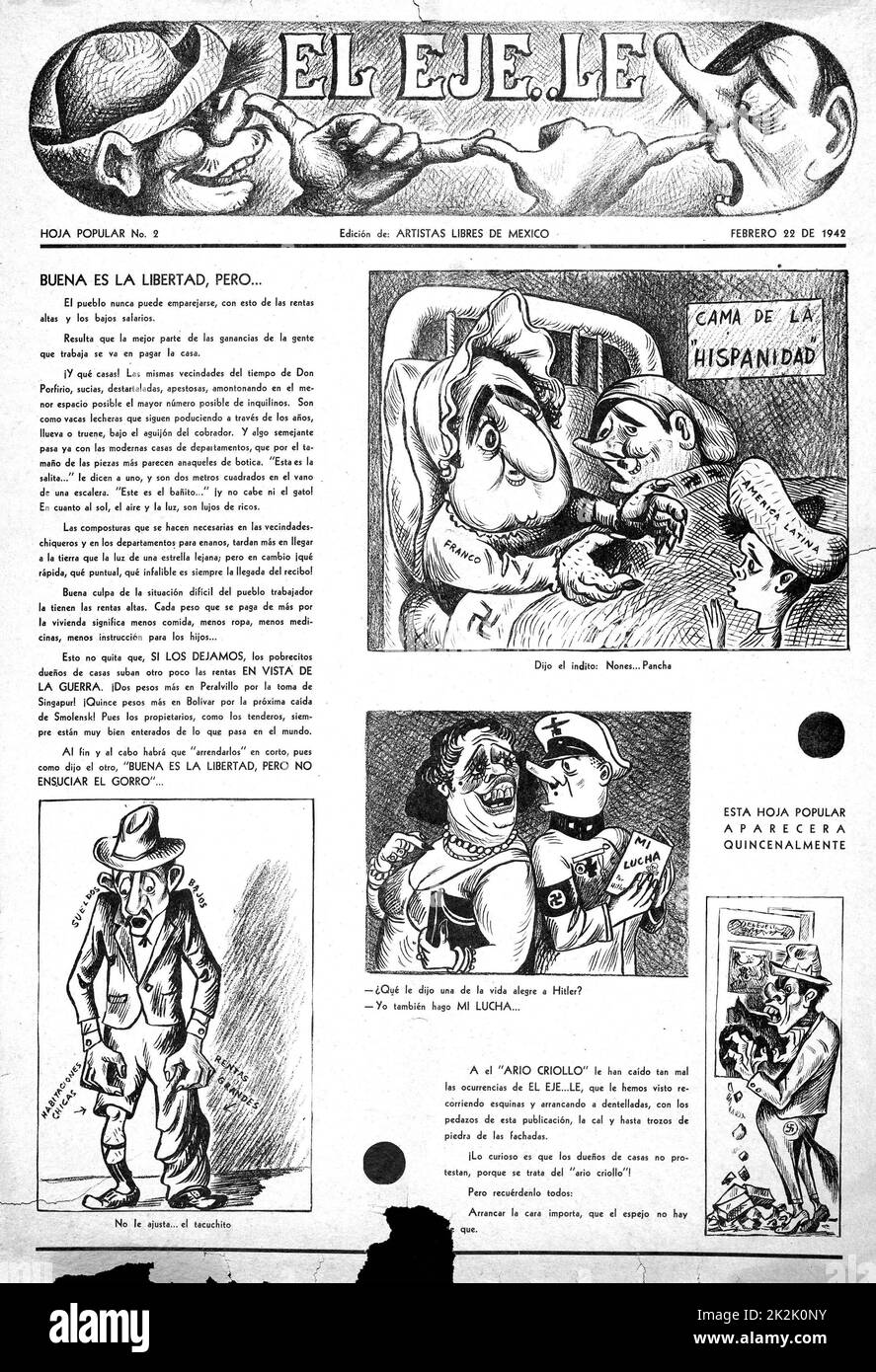 Anti-fascist cartoons in broadside, El Eje.Le, Mexico, 23 February 1942. Title: Mexican cocking a snook at Hitler. Franco, in bed with Hitler, opens arms to Latin America. Centre: Hitler holding a copy of his Mein Kampf (Mi Lucha) with Franco. Stock Photo