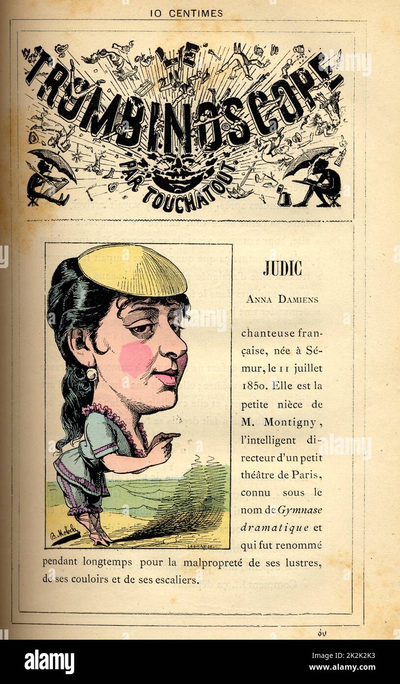 Caricature of Anna Judic (Anne Marie-Louise Damiens) (1849-1911), in :  'Le Trombinoscope' by Touchatout, drawing by Moloch.  19th century  France Private Collection Stock Photo