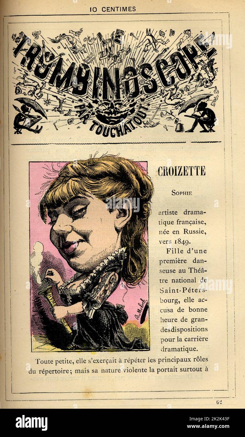 Caricature of the actress Sophie Croizette (1847-1901), in : 'Le Trombinoscope' by Touchatout, drawing by Moloch. 19th  century. France. Private Collection. Stock Photo