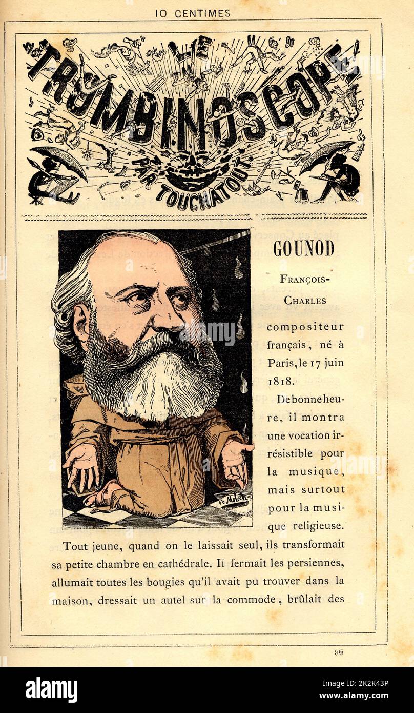 Caricature of François-Charles Gounod (born in 1818), in : 'Le Trombinoscope' by Touchatout, drawing by Moloch. 19th  century. France. Private Collection. Stock Photo