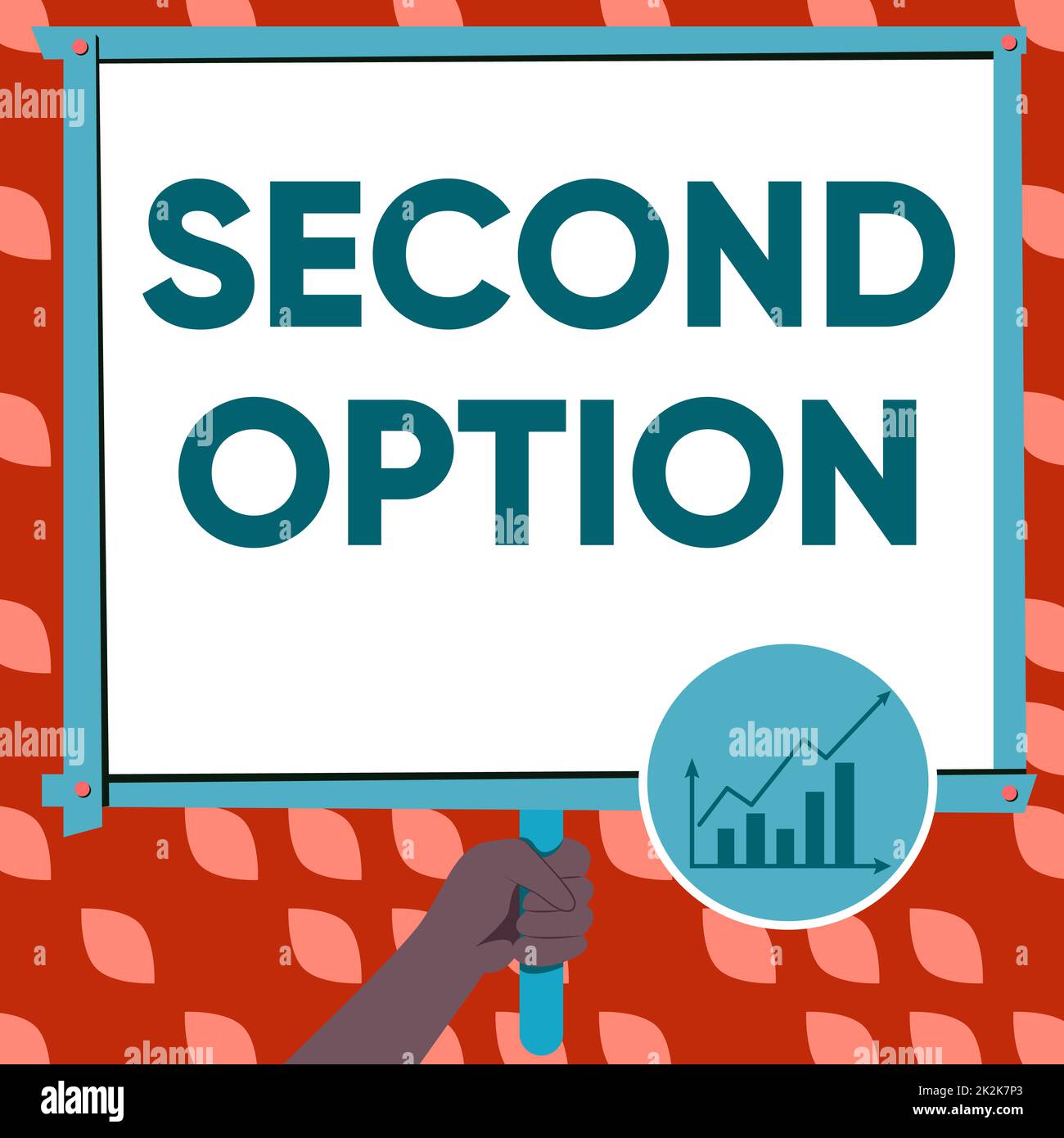Writing displaying text Second Option. Word for Next Fiddle Not a priority Next Alternative Opportunity Hand Holding Panel Board Displaying Latest Financial Growth Strategies. Stock Photo