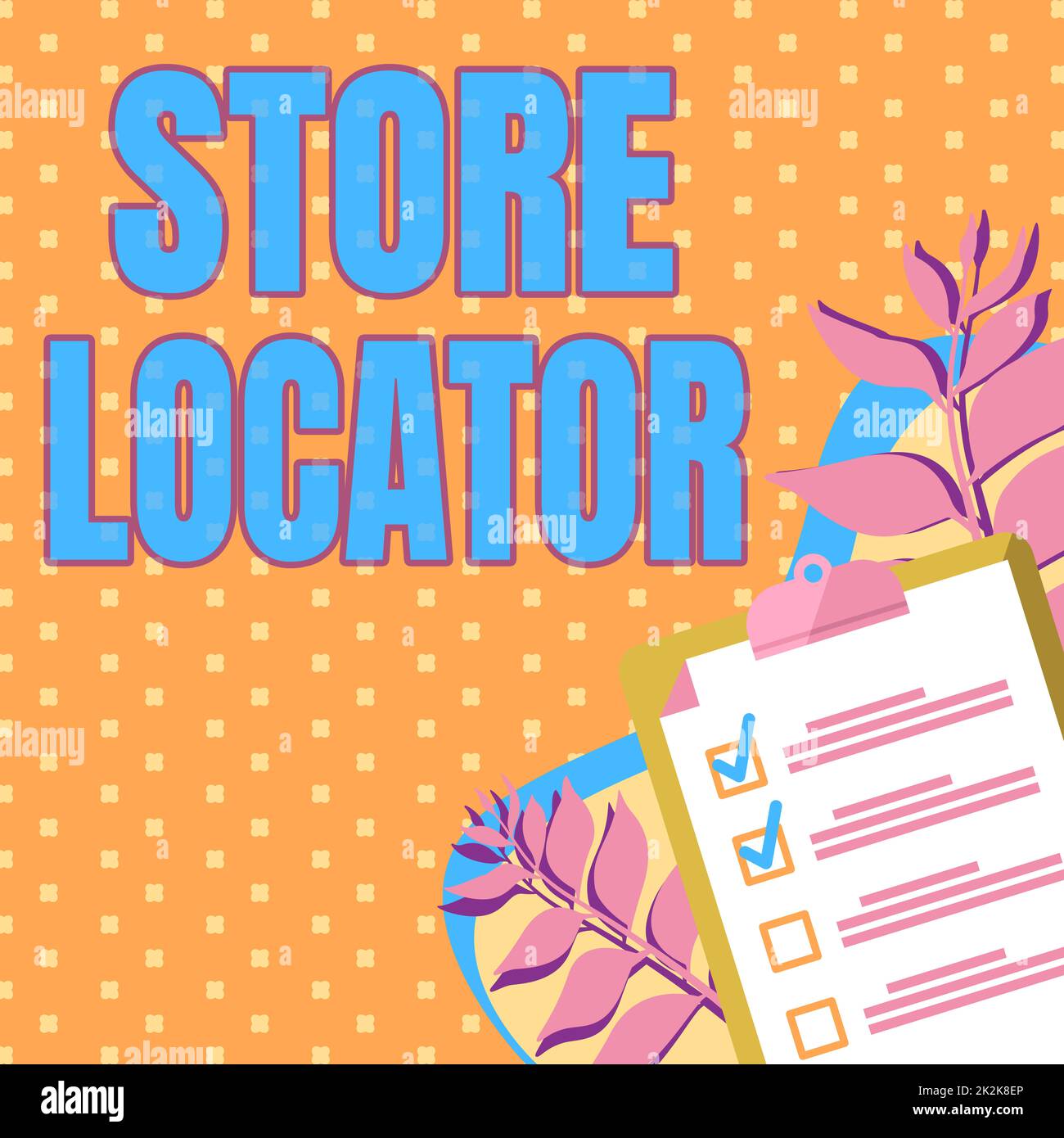 Inspiration showing sign Store Locator. Business showcase to know the