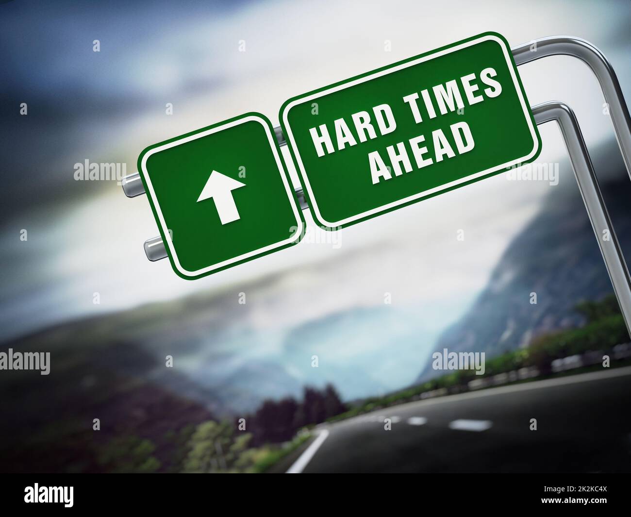 Hard times ahead signboard under dramatic sky. 3D illustration Stock ...