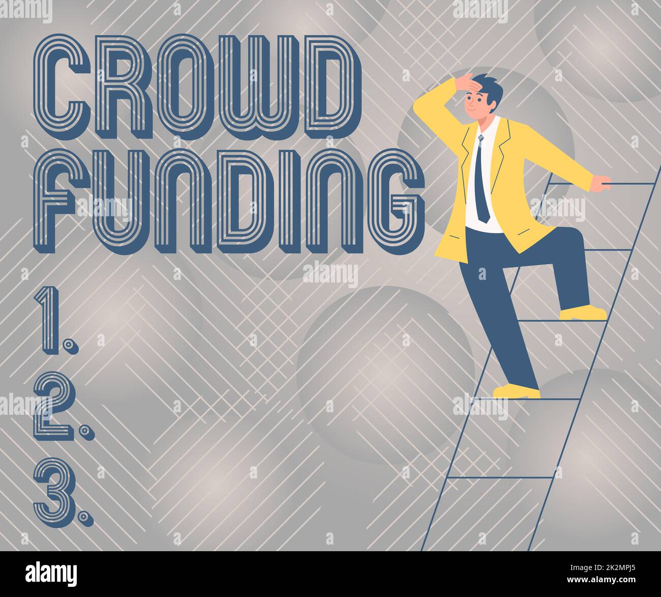 Sign displaying Crowd Funding. Internet Concept Fundraising Kickstarter Startup Pledge Platform Donations Gentleman In Suit Standing Ladder Searching Latest Plan Ideas. Stock Photo