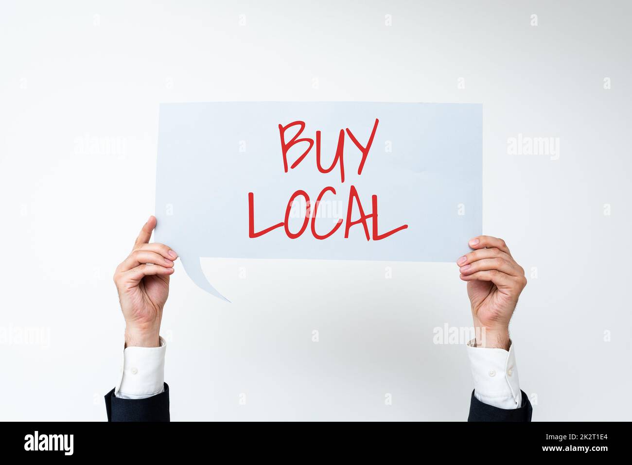 Conceptual caption Buy Local. Business concept Patronizing products ...