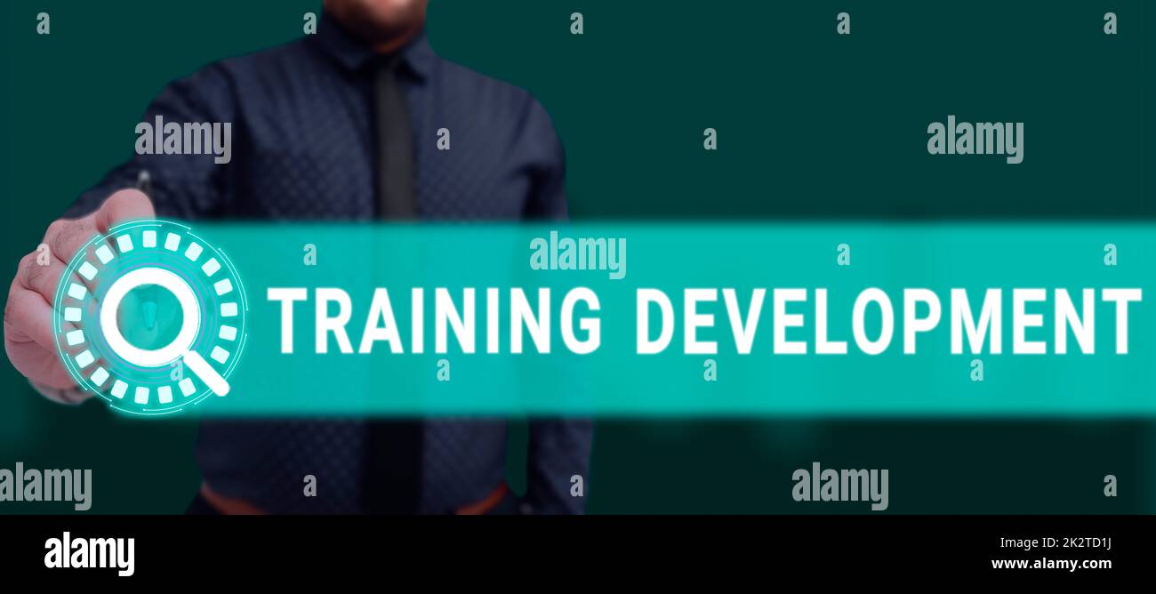 Sign displaying Training Development. Concept meaning Learn and Expand
