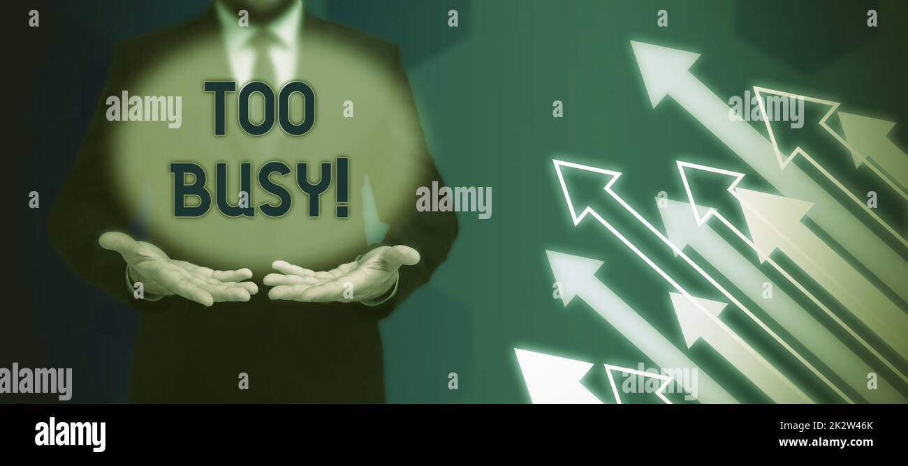 Conceptual caption Too Busy. Concept meaning No time to relax no idle