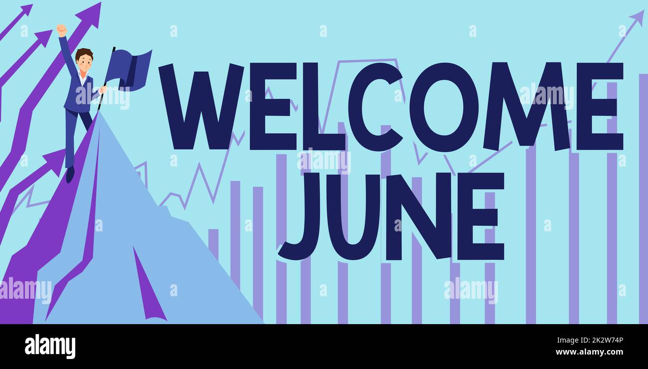 Writing displaying text June. Word for Calendar Sixth Month