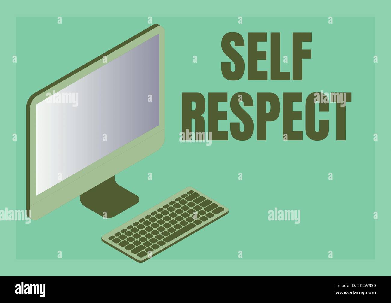 Text caption presenting Self Respect. Business showcase Pride and