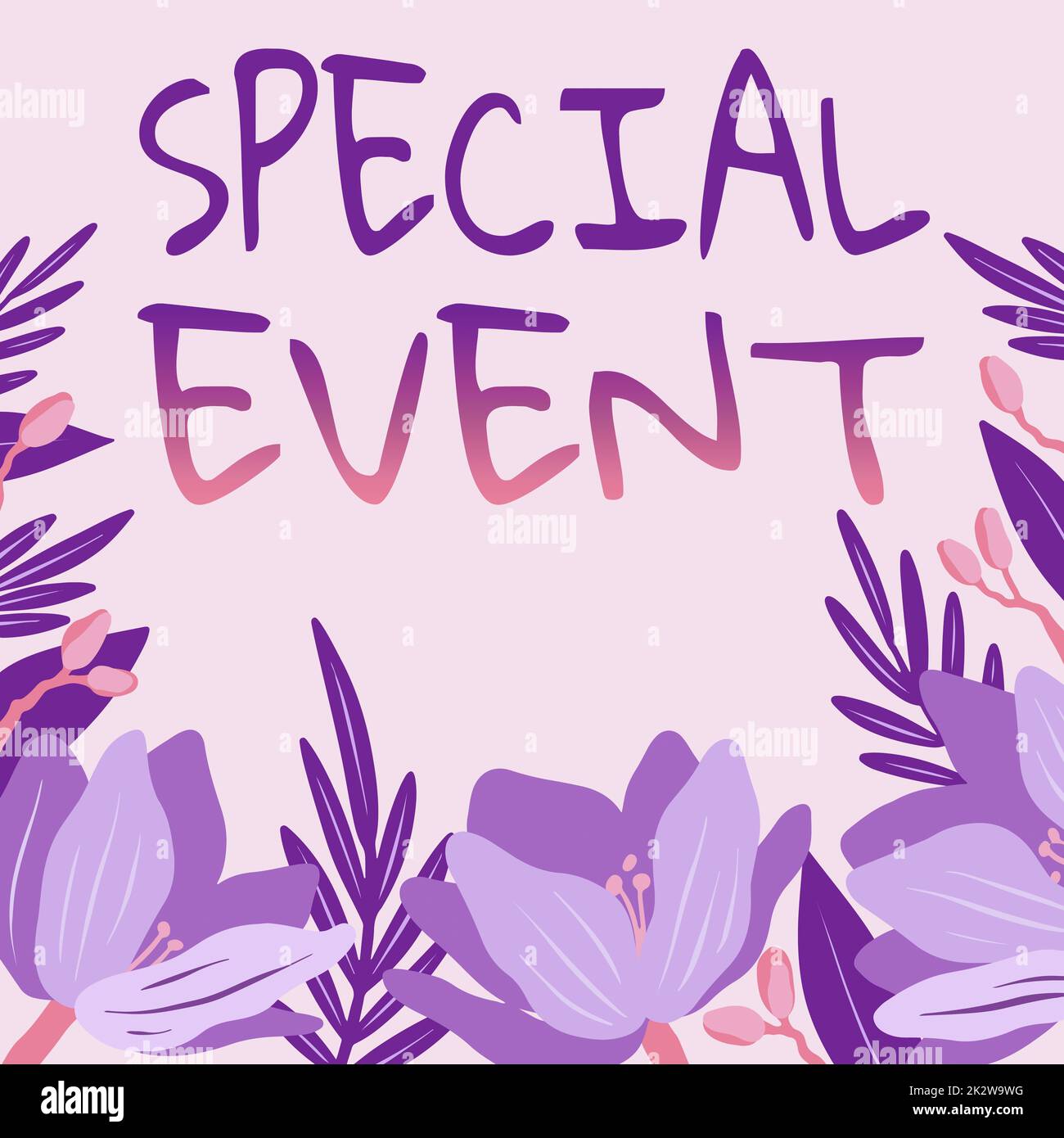 Sign displaying Special Event. Word for Function to generate money for non profit a Crowded Occassion Frame Decorated With Colorful Flowers And Foliage Arranged Harmoniously. Stock Photo