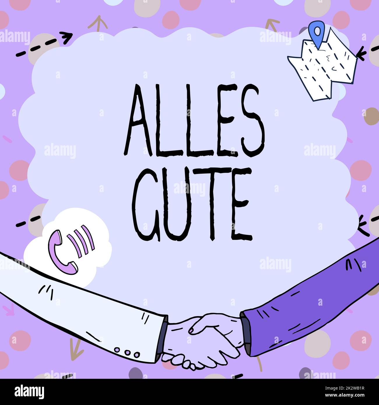 Conceptual caption Alles Gute. Conceptual photo german translation all ...
