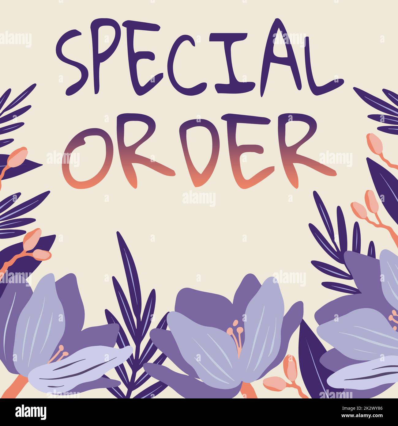 Hand writing sign Special Order. Concept meaning Specific Item