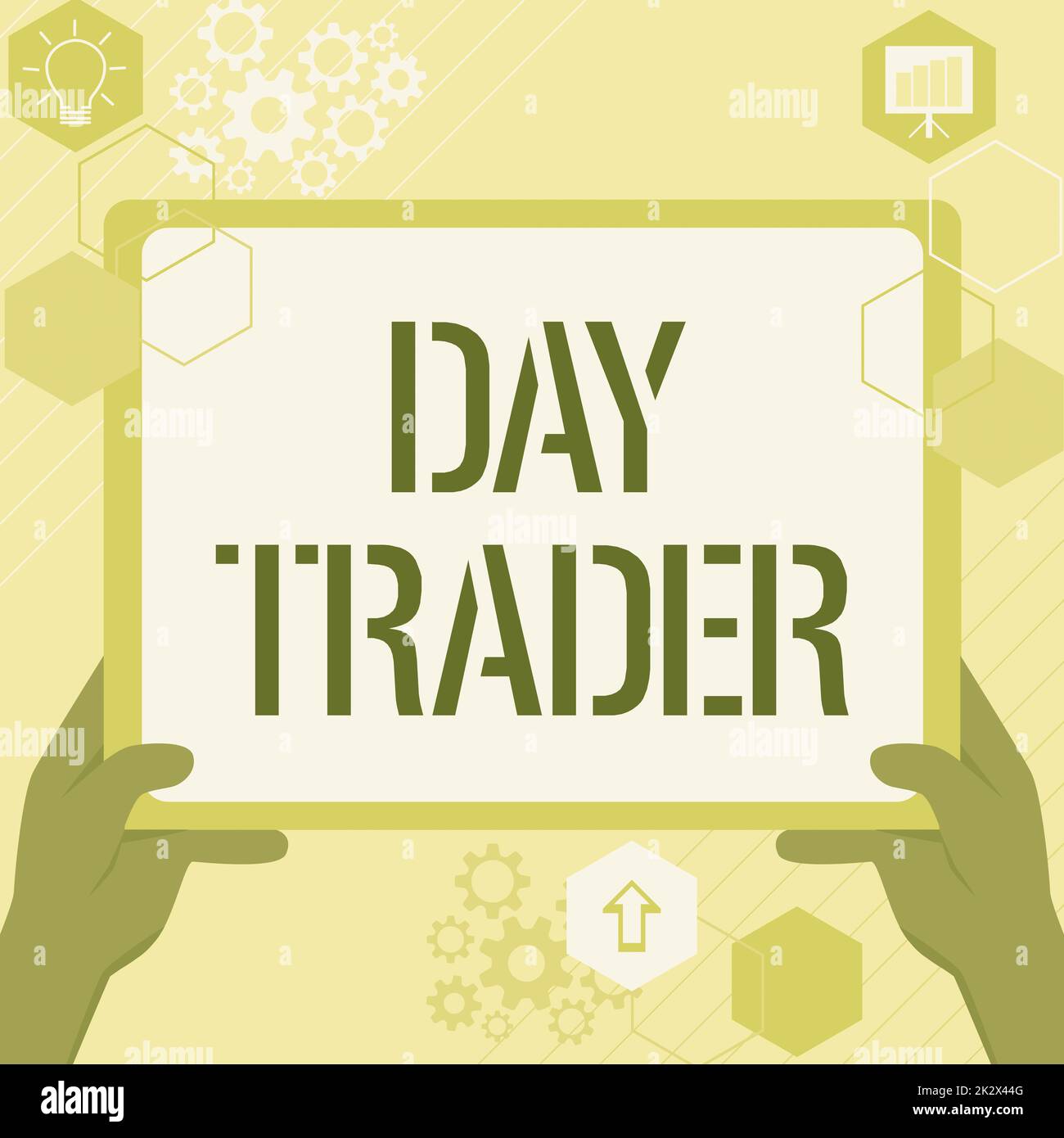 Writing displaying text Day Trader. Word for A person that buy and sell ...