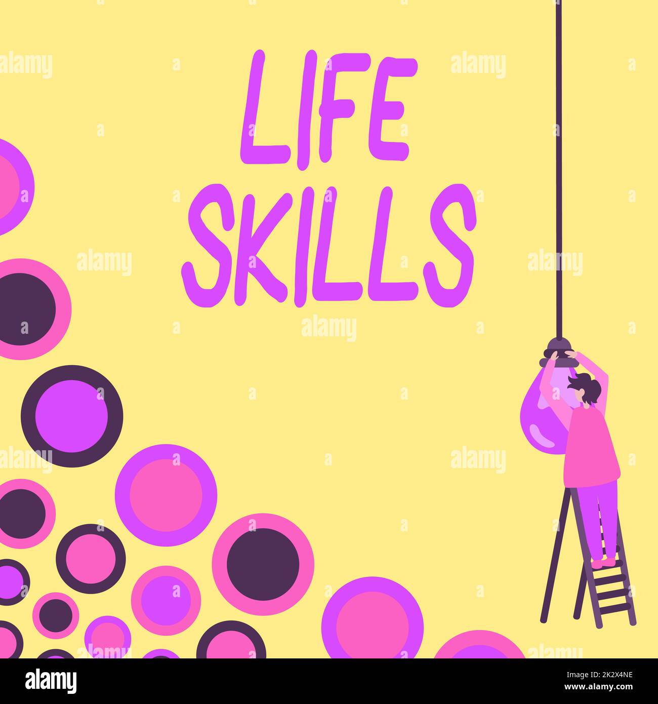 Sign displaying Life Skills. Business concept that is necessary or desirable full participation in everyday Businessman Standing Ladder Fixing Light Bulb Generating New Futuristic Ideas. Stock Photo