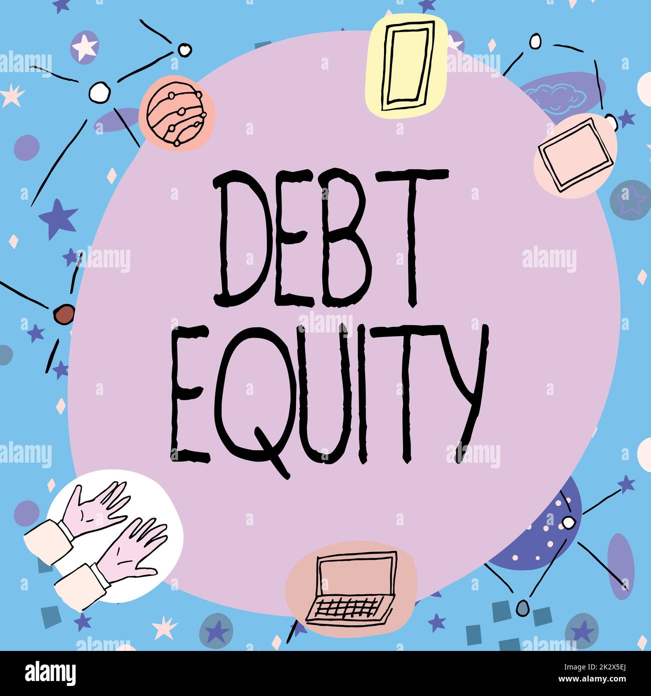 Writing displaying text Debt Equity. Concept meaning dividing companys total liabilities by its stockholders Blank frame decorated with modern science symbols displaying technology. Stock Photo