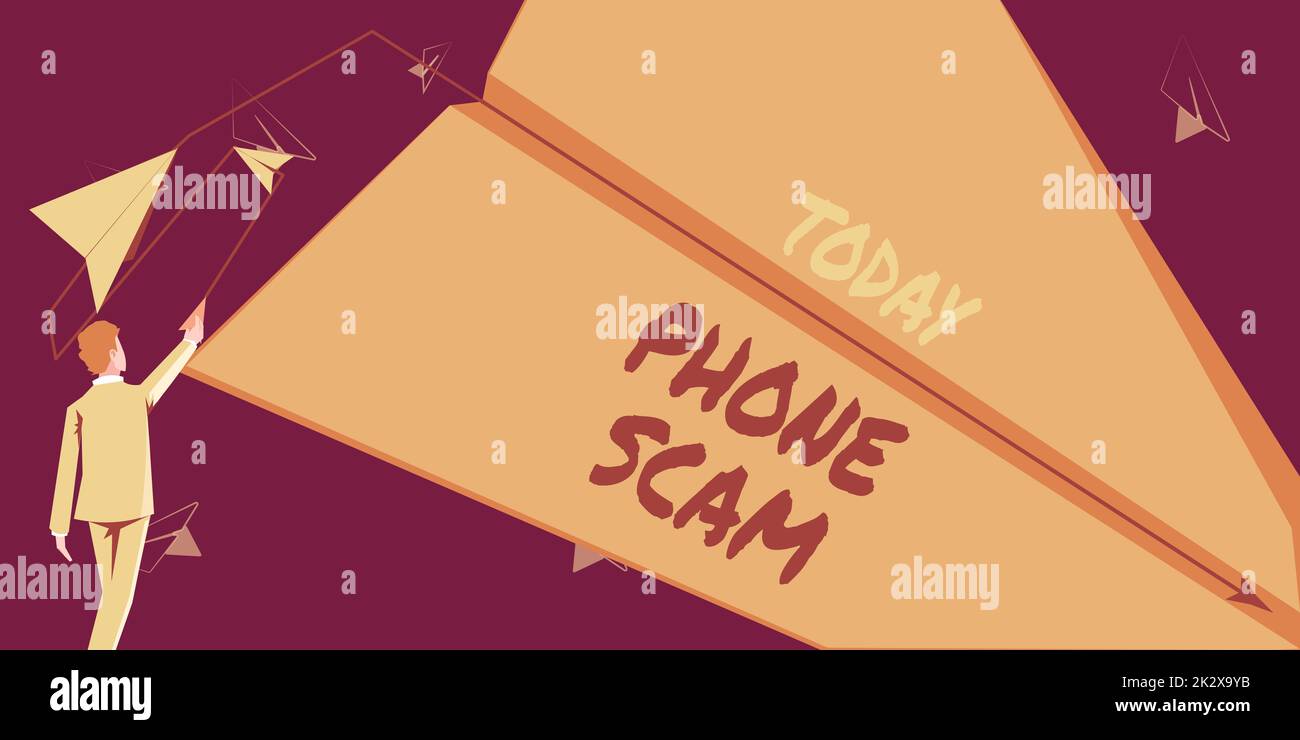 Sign displaying Phone Scam. Word for getting unwanted calls to promote products or service Telesales Man flies paper plane representing innovative plans achieving goals. Stock Photo