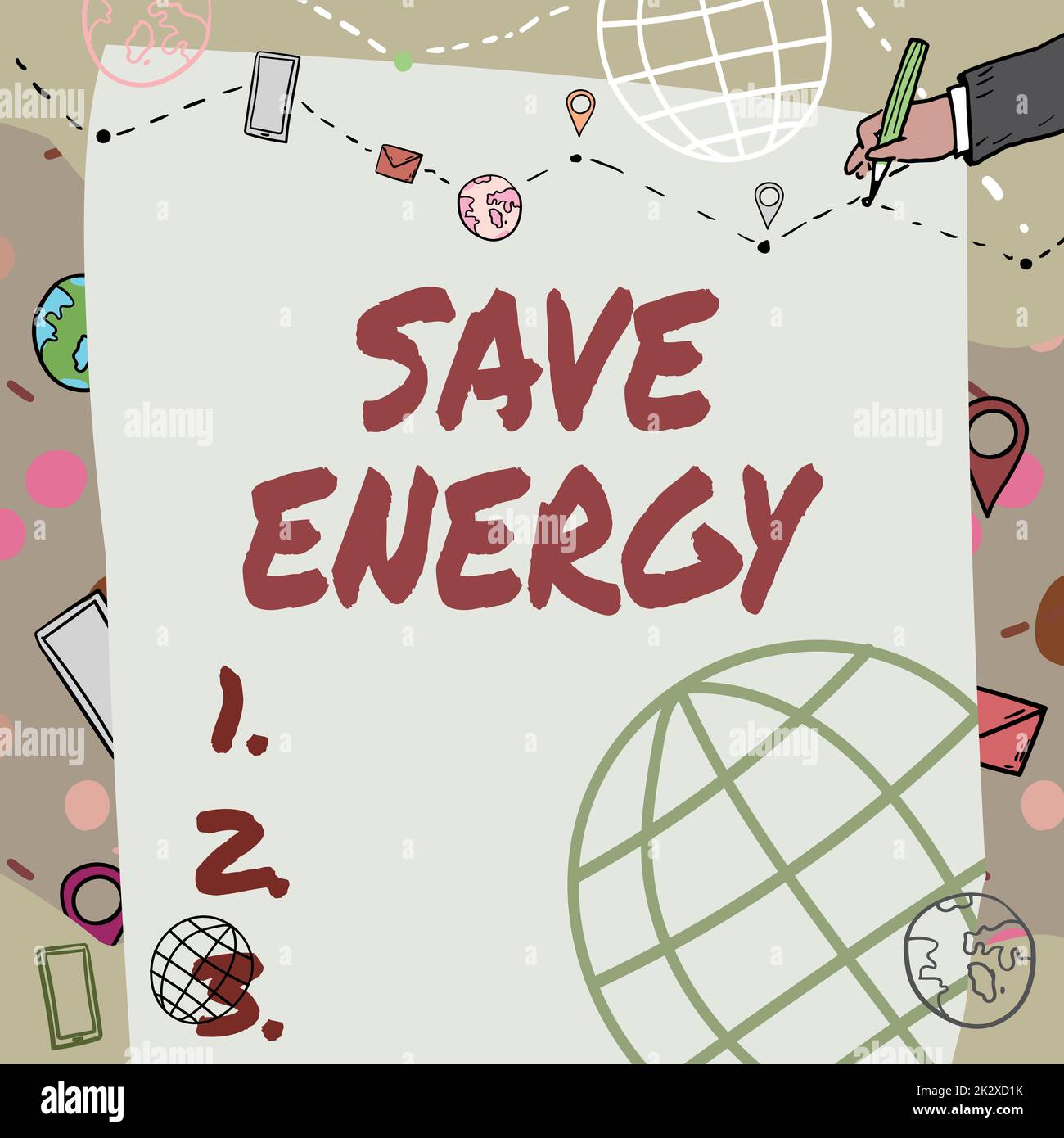 Text caption presenting Save Energy. Business idea decreasing the amount of power used achieving a similar outcome Plain Whiteboard With Hand Drawing Guide Line For Steps Over World Globe. Stock Photo