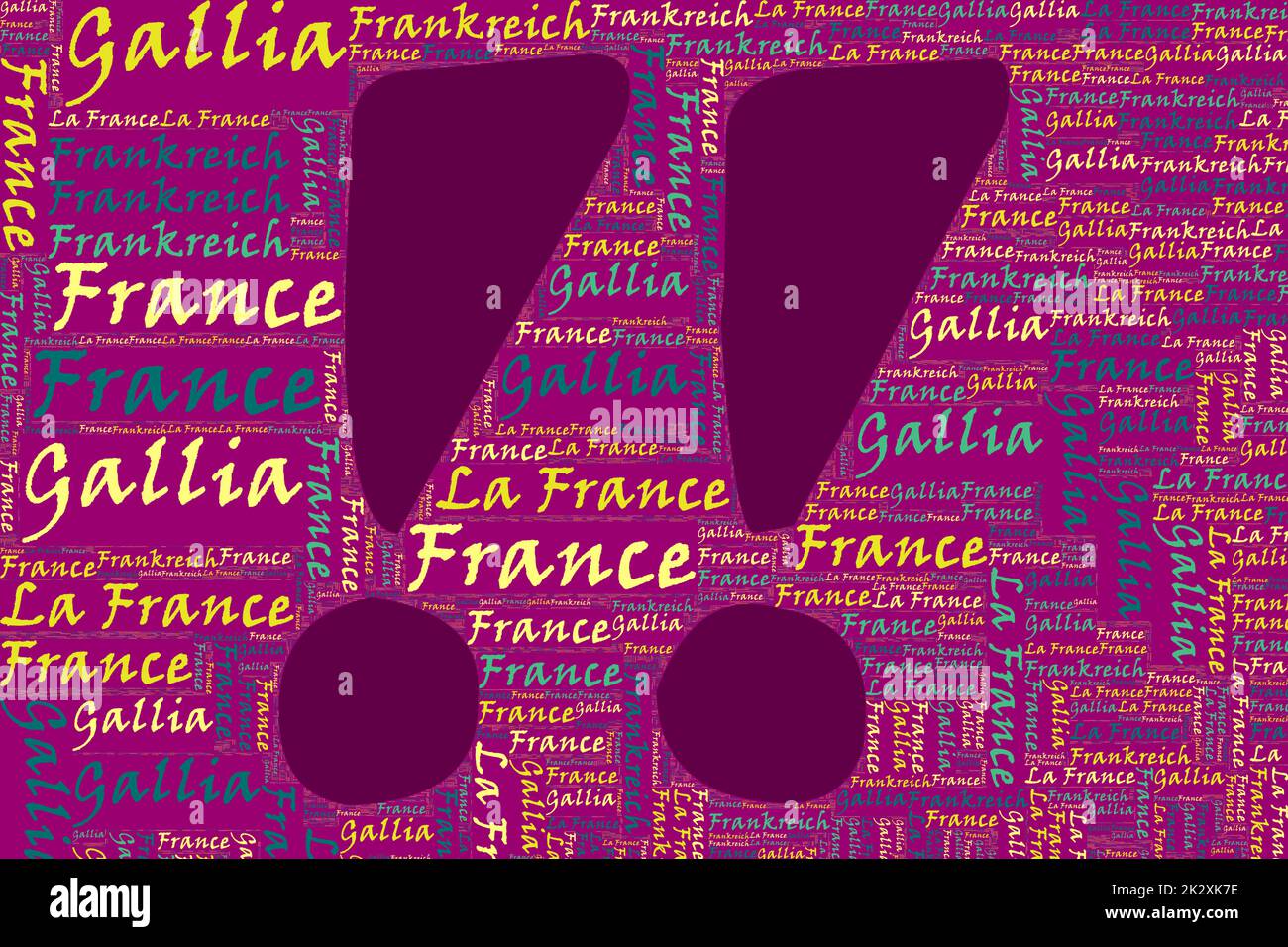 The Words 'Frankreich, France, La France, Gallia' as Word Art, Word