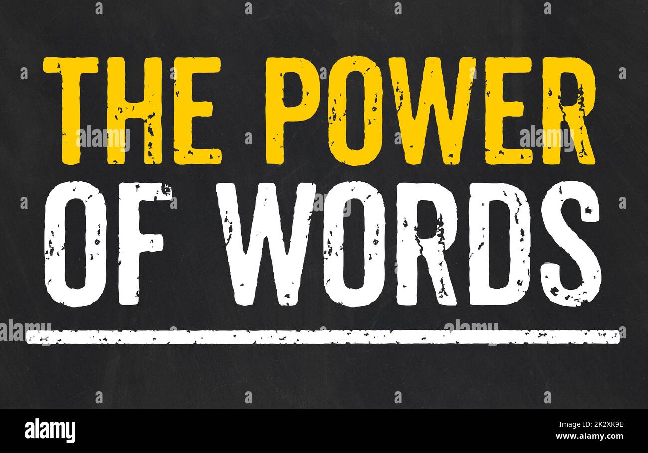 Blackboard with the text The power of words Stock Photo
