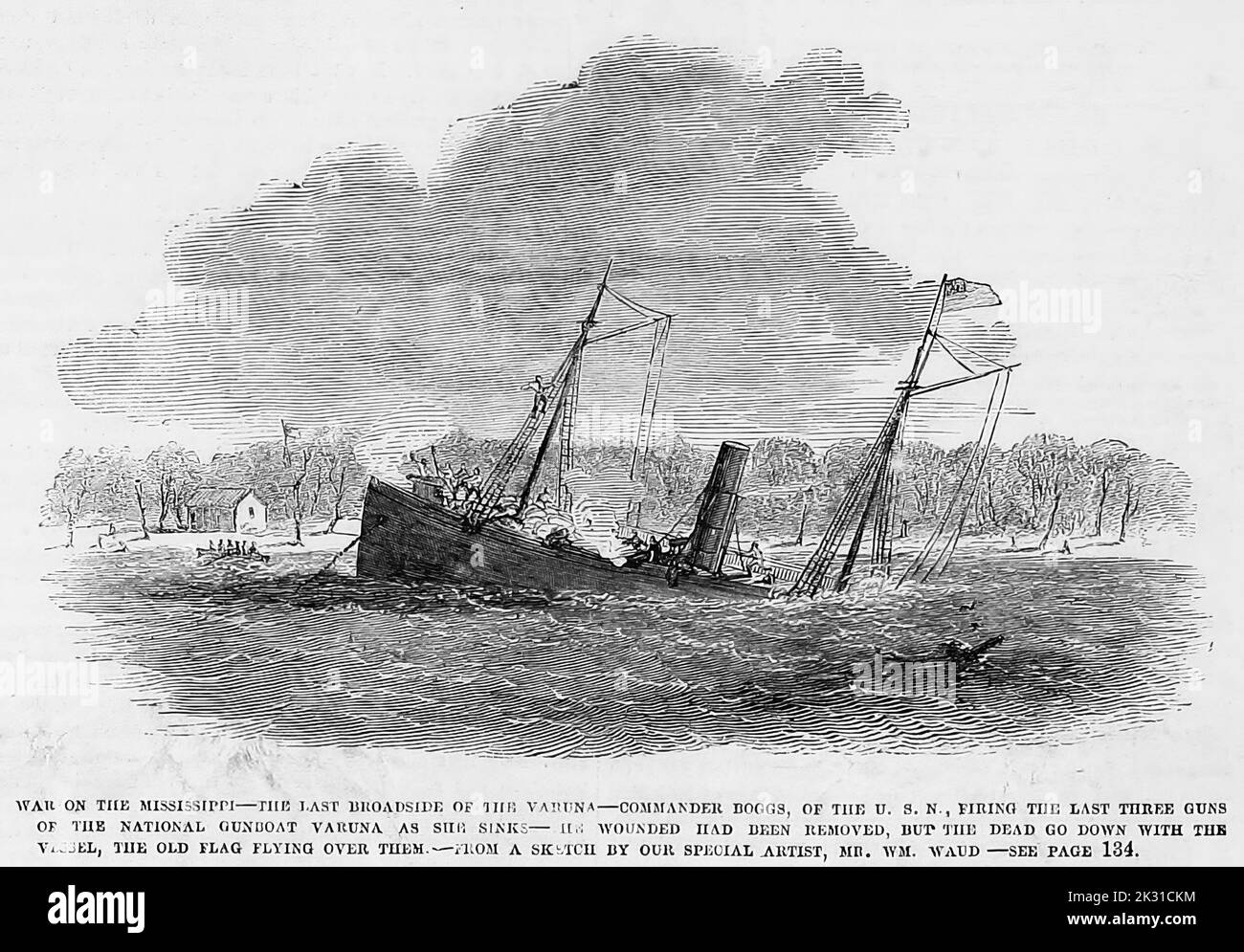 War on the Mississippi - The last broadside of the Varuna - Commander Charles Stewart Boggs firing the last three guns of the National gunboat Varuna as she sinks - The wounded had been removed, but the dead go down with the vessel, the old flag flying over them. April 24th, 1862. 19th century American Civil War illustration from Frank Leslie's Illustrated Newspaper Stock Photo