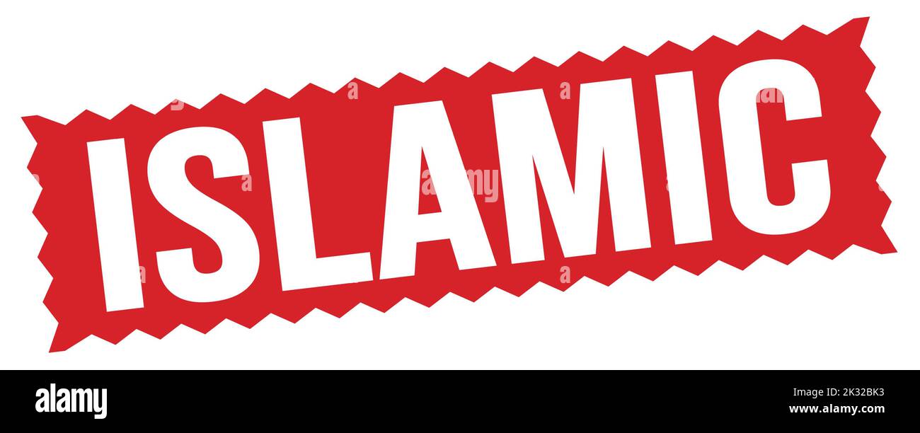 ISLAMIC text written on red zig-zag stamp sign Stock Photo - Alamy