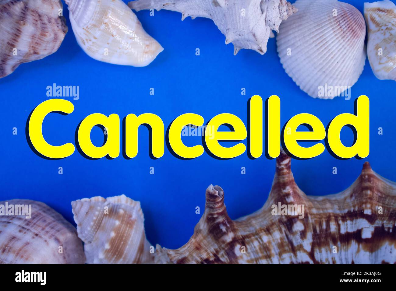 Animal Shell, Summer vacation, marine background with Cancelled text. Stock Photo