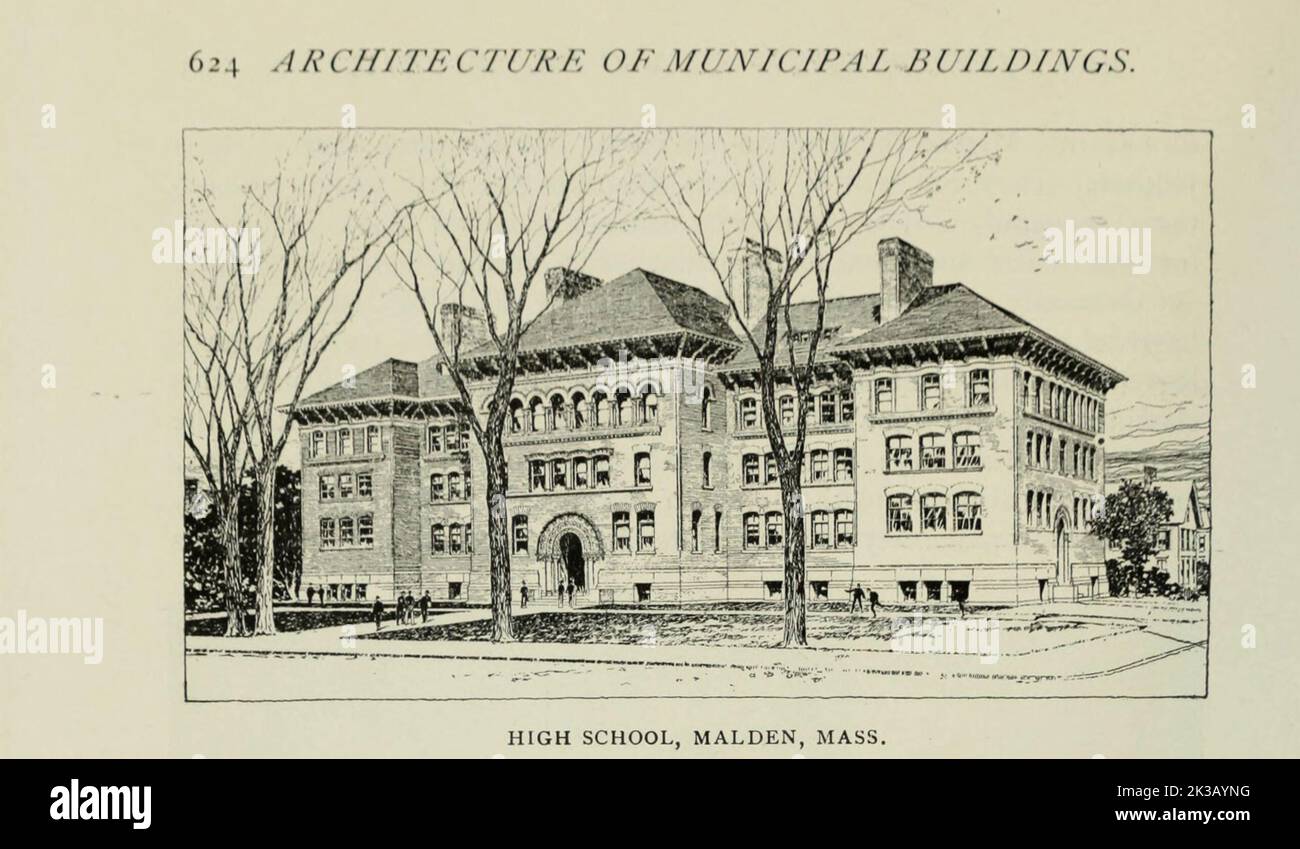 High School, Malden Mass from the Article THE ARCHITECTURE OF MUNICIPAL BUILDINGS. By E. C. Gardner from The Engineering Magazine DEVOTED TO INDUSTRIAL PROGRESS Volume VIII April to September, 1895 NEW YORK The Engineering Magazine Co Stock Photo