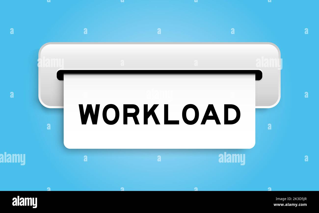 Workload Word Sticker Information from the staff Stock Vector Images - Alamy