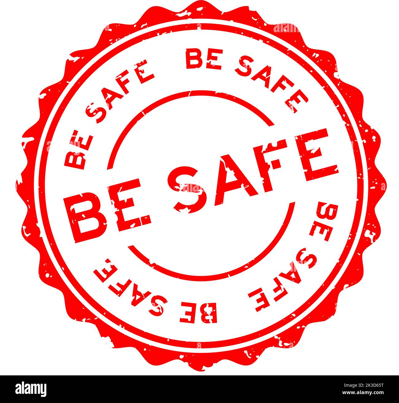 Grunge Red Be Safe Word Round Rubber Seal Stamp On White Background Stock Vector Image And Art Alamy 0193