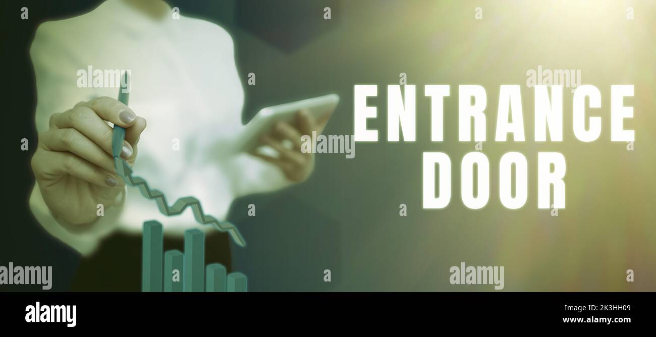 Conceptual caption Entrance Door. Word for Way in Doorway Gate Entry