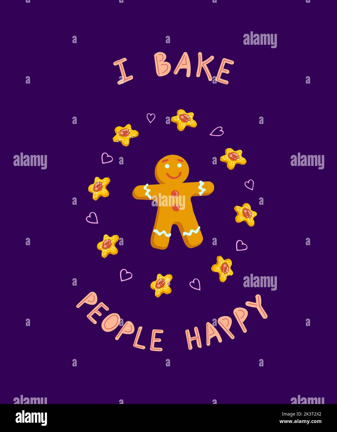 Humorous hand written phrase I Bake People Happy. Cute smiling gingerbread man with biscuits and hearts around. Design for social media, journaling. P Stock Vector