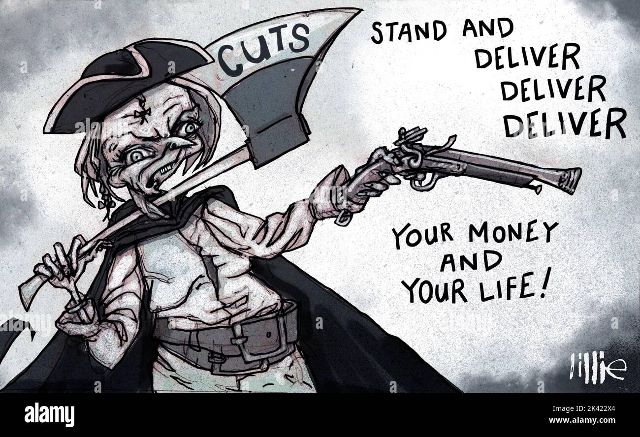 Satirical cartoon showing the ex-British PM, Liz Truss, as a highwayman, holding axe of 'cuts' & saying 'Stand and Deliver, Your Money and Your Life!' Stock Photo